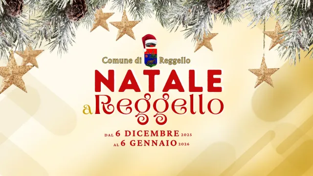 Natale a Reggello 2025 2026