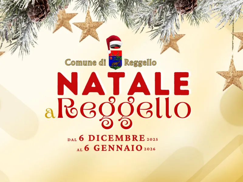 Natale a Reggello 2025 2026